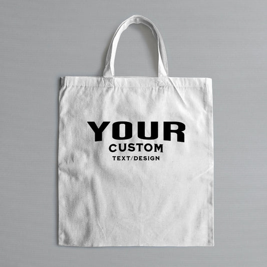 Your Custom Tote Bag 13''x15''